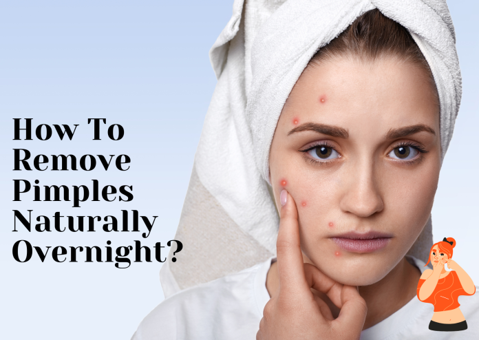 How to remove pimples naturally